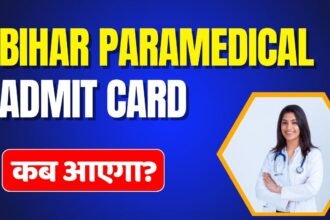 Bihar Paramedical Admit Card Kab Aayega 2024