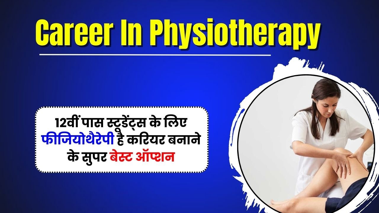 Career In Physiotherapy