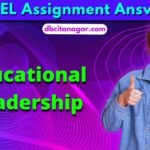 NPTEL Educational Leadership Week 2 Assignment Answers 2024