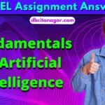 NPTEL Fundamentals of Artificial intelligence Week 2 Assignment Answers 2024