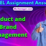 NPTEL Product and Brand Management Assignment Answers