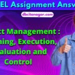 NPTEL Project Management : Planning, Execution, Evaluation and Control Week 3 Assignment Answers